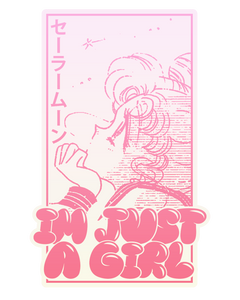 I’m Just A Girl Sticker